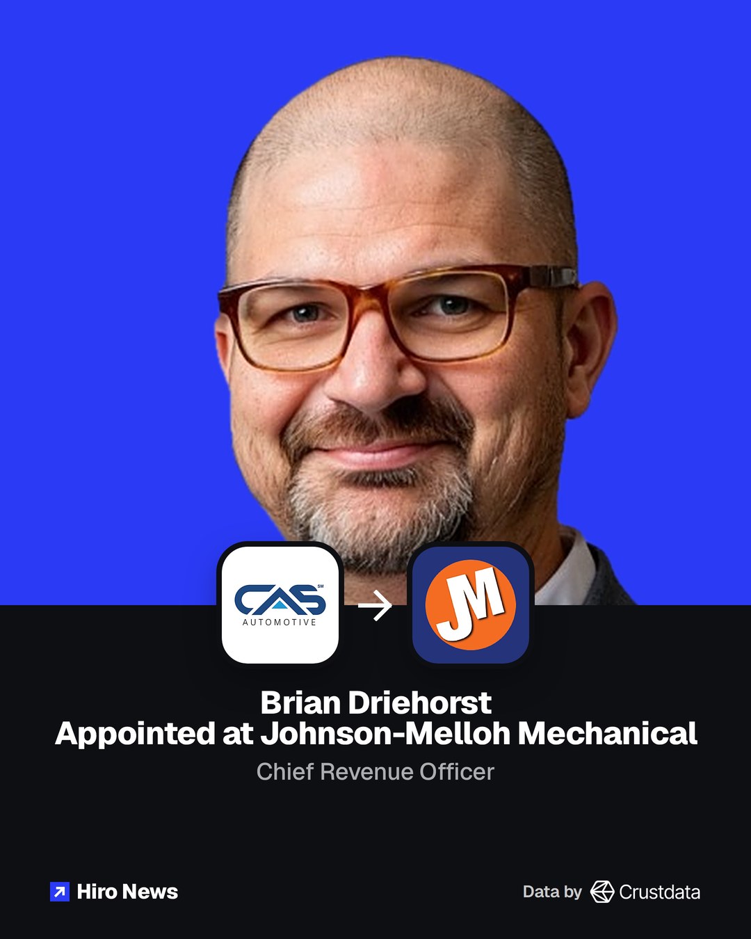 Brian Driehorst, from CAS Automotive to Johnson-Melloh Mechanical