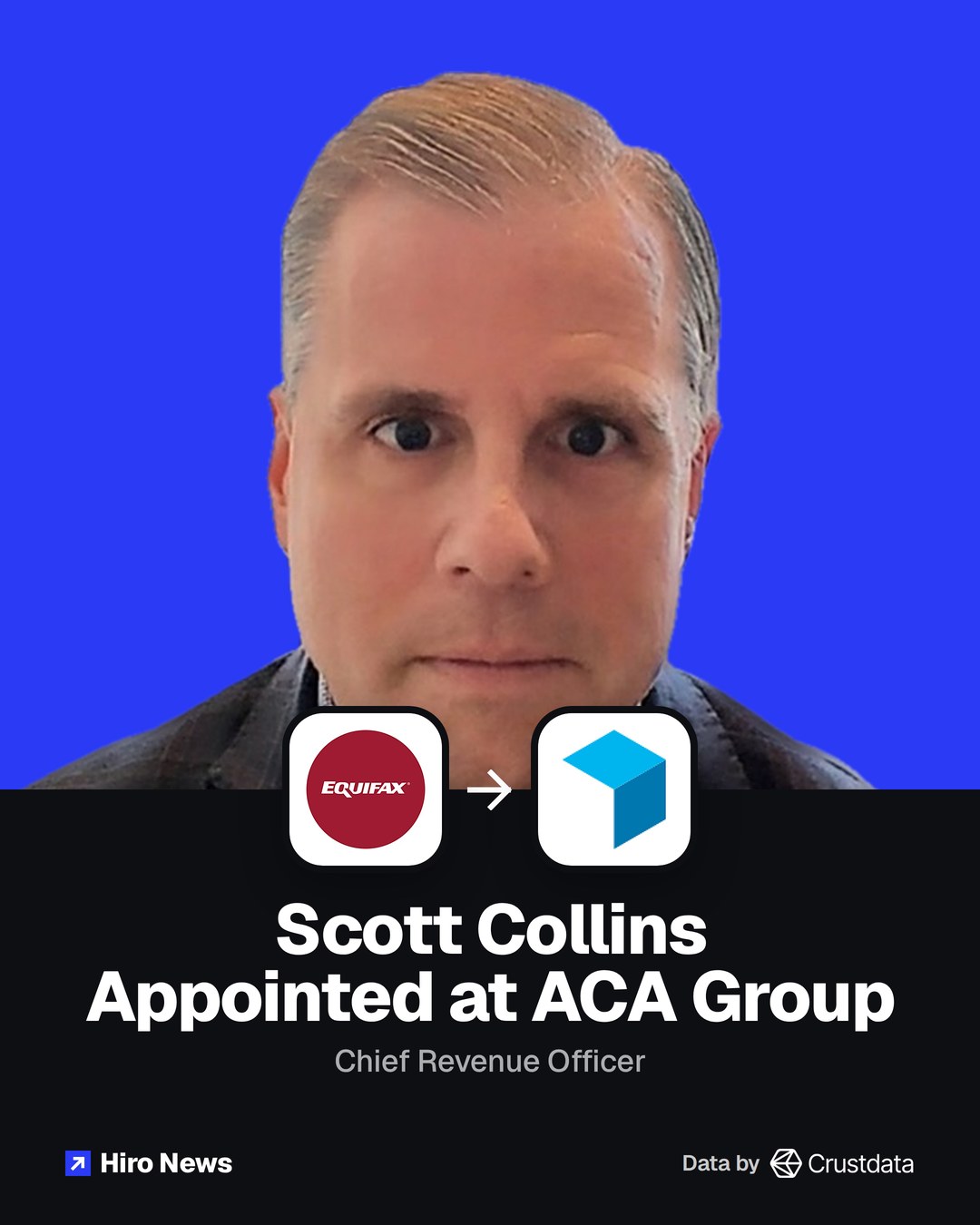 Scott Collins, from Equifax to ACA Group